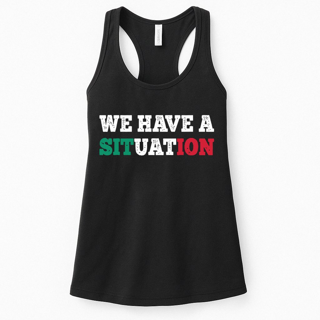 We Have A Situation New Jersey Garden Nj Shore Italian Flag Womens Tank Top