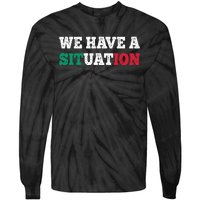 We Have A Situation New Jersey Garden Nj Shore Italian Flag Tie-Dye Long Sleeve Shirt