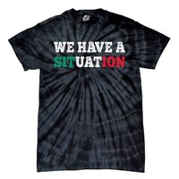 We Have A Situation New Jersey Garden Nj Shore Italian Flag Tie-Dye T-Shirt