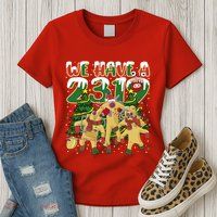 We Have A 2319 Comedy Detection Agency Christmas Monsters Christmas Womens T-Shirt