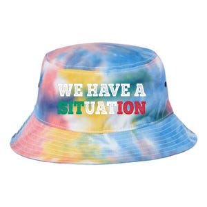 We Have A Situation New Jersey Garden Nj Shore Italian Flag Tie Dye Newport Bucket Hat