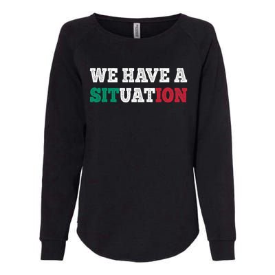 We Have A Situation New Jersey Garden Nj Shore Italian Flag Womens California Wash Sweatshirt