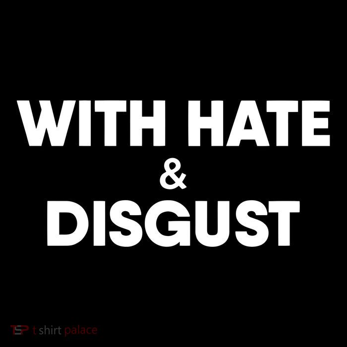 With Hate And Disgust 16 in Basic Backpack