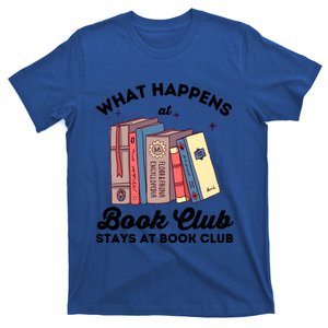 What Happens At Book Club Stays At Book Club Book Lover Nerd Gift T-Shirt