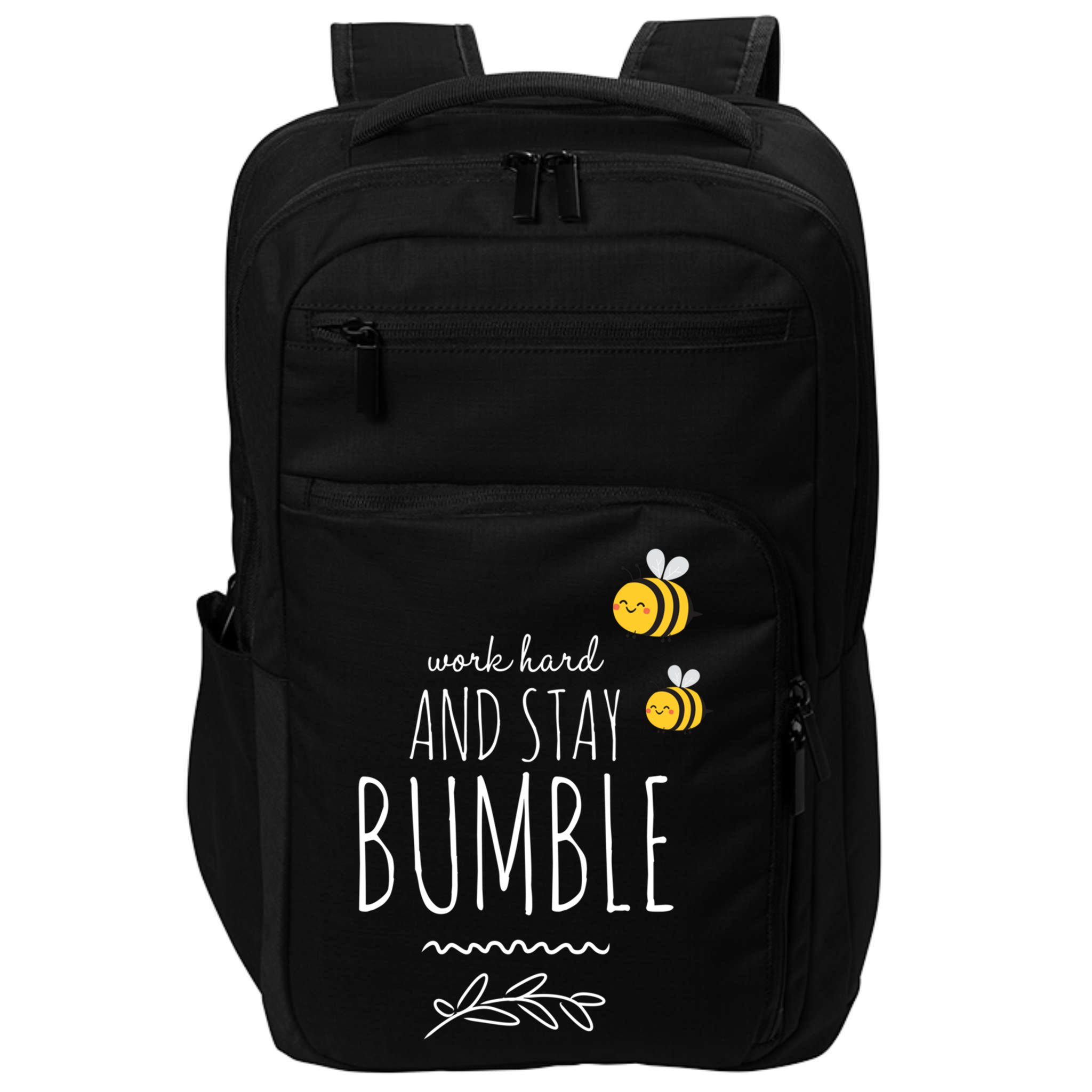 Work Hard And Stay Bumble Funny Bee Humble Great Gift Impact Tech Backpack