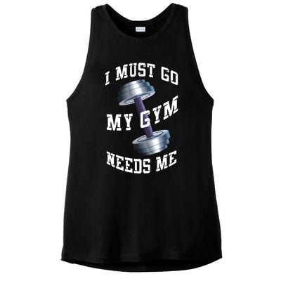 Workout Health And Fitness My Gym Needs Me Meaningful Gift Ladies PosiCharge Tri-Blend Wicking Tank