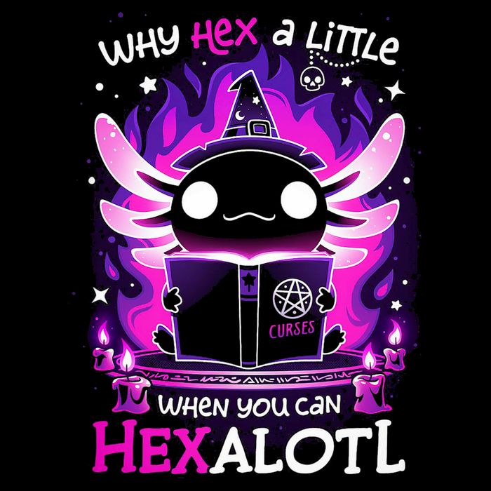 Why Hex A Little When U Can Hex Alotl Axolotl Halloween  Long Sleeve Shirt