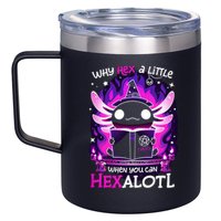 Why Hex A Little When U Can Hex Alotl Axolotl Halloween  12oz Stainless Steel Coffee Mug