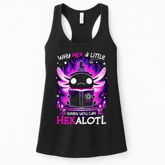 Why Hex A Little When U Can Hex Alotl Axolotl Halloween  Womens Tank Top