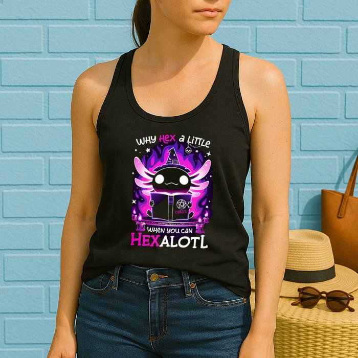 Why Hex A Little When U Can Hex Alotl Axolotl Halloween  Womens Tank Top