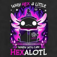 Why Hex A Little When U Can Hex Alotl Axolotl Halloween  Hat