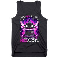 Why Hex A Little When U Can Hex Alotl Axolotl Halloween  Tank Top