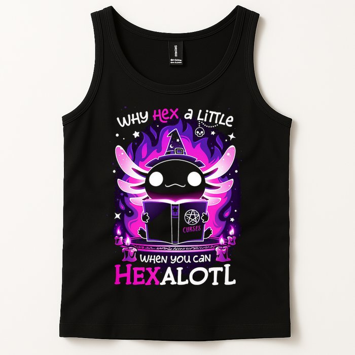 Why Hex A Little When U Can Hex Alotl Axolotl Halloween  Tank Top
