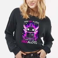 Why Hex A Little When U Can Hex Alotl Axolotl Halloween  Cropped Pullover Crew