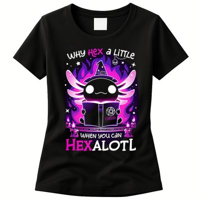 Why Hex A Little When U Can Hex Alotl Axolotl Halloween  Womens T-Shirt