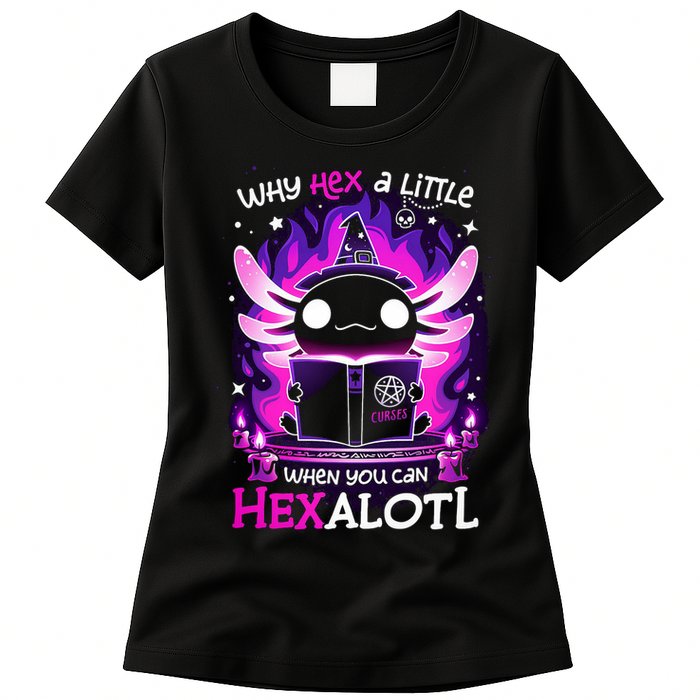 Why Hex A Little When U Can Hex Alotl Axolotl Halloween  Womens T-Shirt
