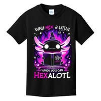 Why Hex A Little When U Can Hex Alotl Axolotl Halloween  Kids T-Shirt