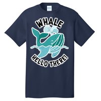 Whale Hello There Tall T-Shirt