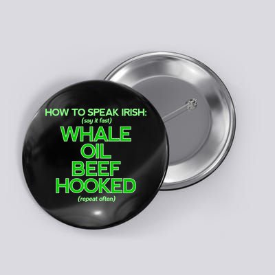 Whale Oil Beef Hooked Button