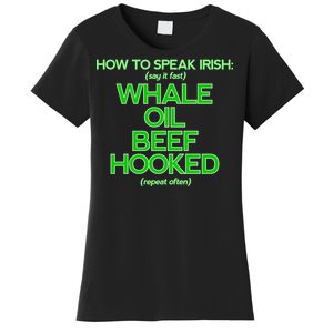 Whale Oil Beef Hooked Women's T-Shirt