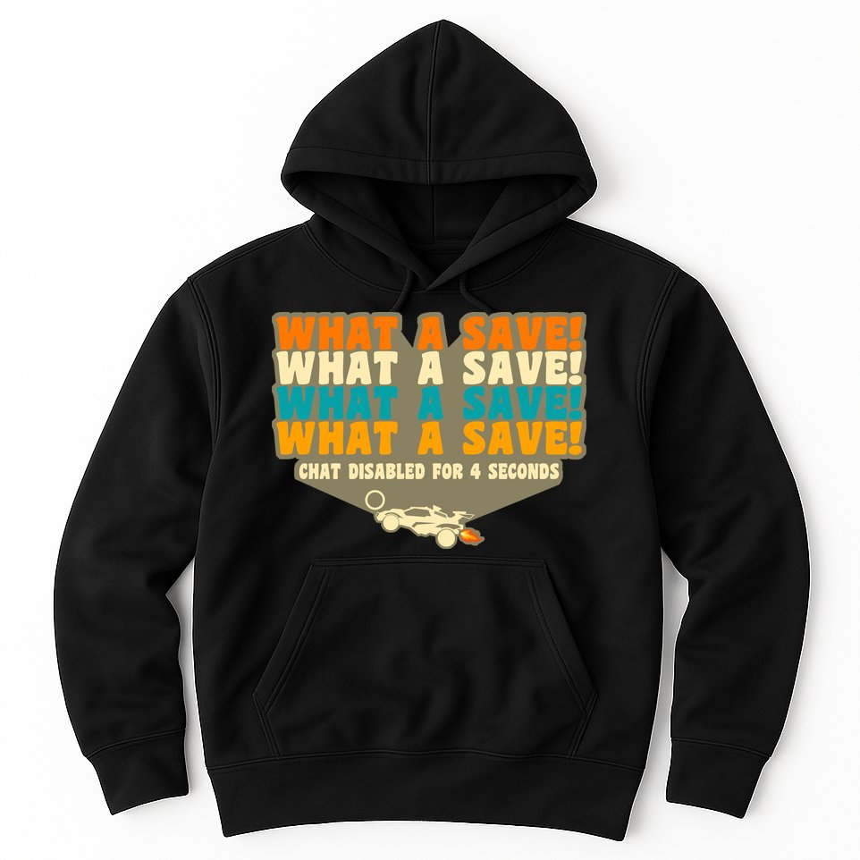 What A Save Rocket Soccer Hoodie