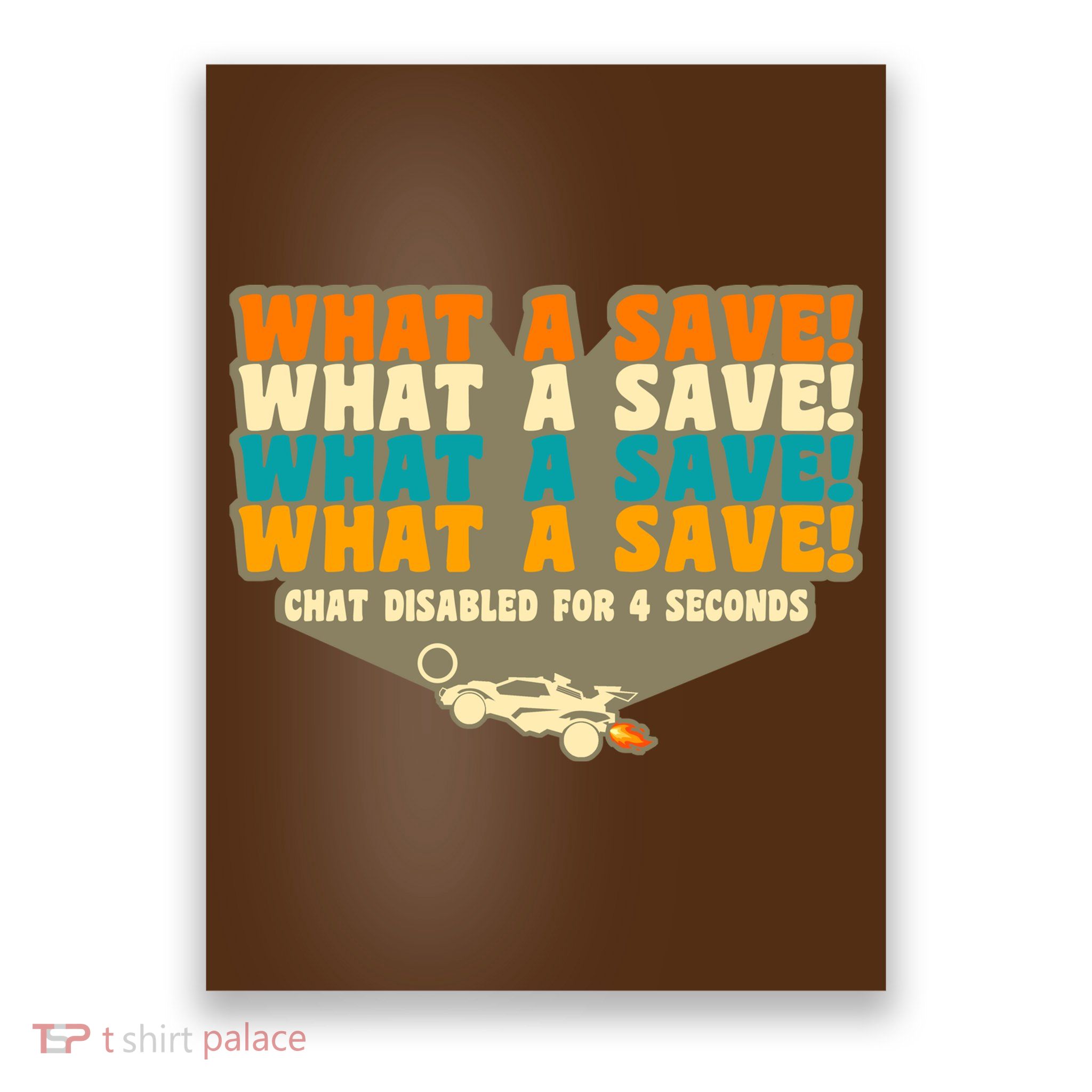 What A Save Rocket Soccer Poster