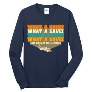 What A Save Rocket Soccer Tall Long Sleeve T-Shirt