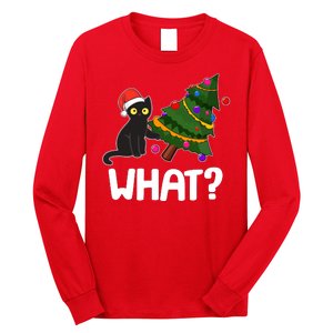 What? Bad Cat Knocking Over Christmas Tree Long Sleeve Shirt