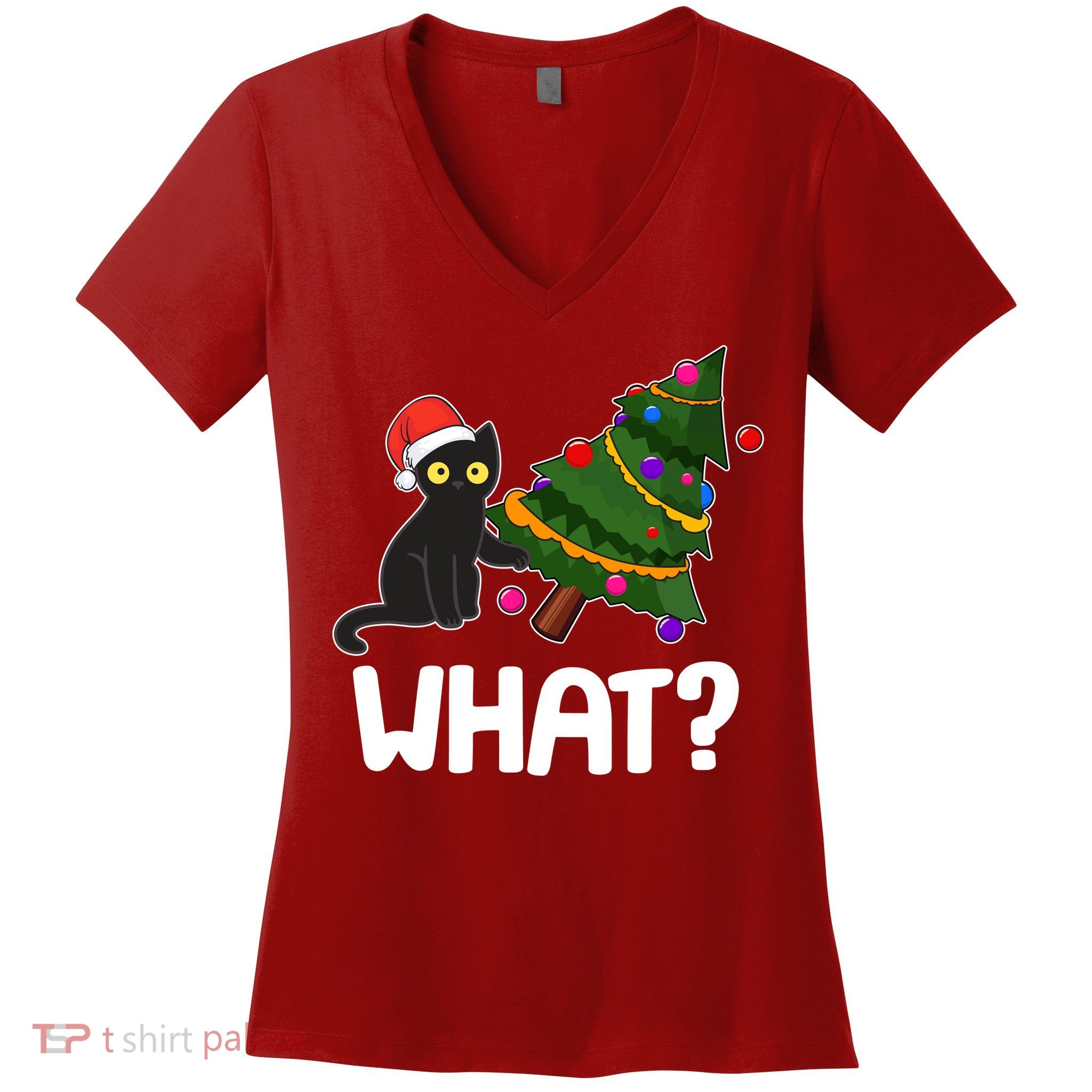 What? Bad Cat Knocking Over Christmas Tree Women's V-Neck T-Shirt