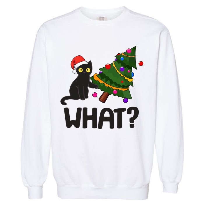 What? Bad Cat Knocking Over Christmas Tree Garment-Dyed Sweatshirt