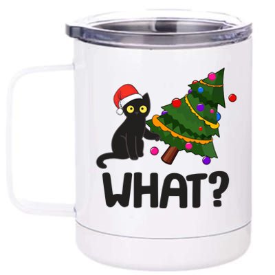 What? Bad Cat Knocking Over Christmas Tree 12 oz Stainless Steel Tumbler Cup