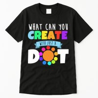 What Can You Create With Dots Tall T-Shirt