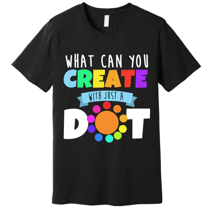 What Can You Create With Dots Premium T-Shirt