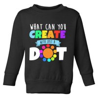 What Can You Create With Dots Toddler Sweatshirt