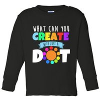 What Can You Create With Dots Toddler Long Sleeve Shirt