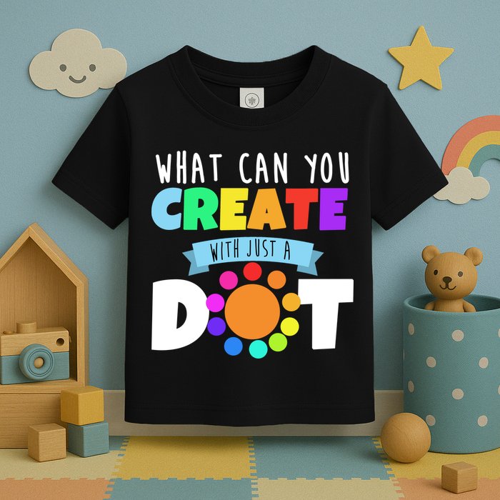 What Can You Create With Dots Toddler T-Shirt