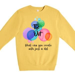 What Can You Create With Just A Dot Premium Crewneck Sweatshirt