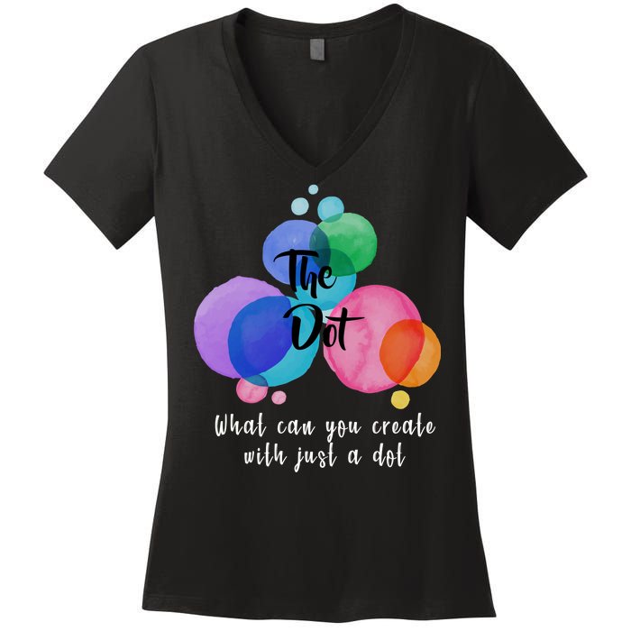 What Can You Create With Just A Dot Women's V-Neck T-Shirt