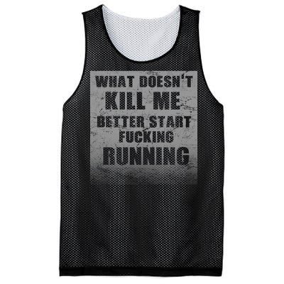 What Doesn't Kill Me Better Start Running Mesh Reversible Basketball Jersey Tank