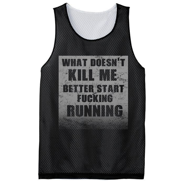 What Doesn't Kill Me Better Start Running Mesh Reversible Basketball Jersey Tank