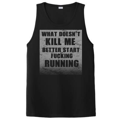 What Doesn't Kill Me Better Start Running PosiCharge Competitor Tank