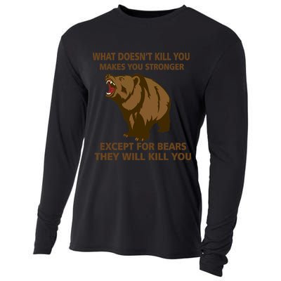 What Doesn't Kill You Makes You Stronger Except For Bears Cooling Performance Long Sleeve Crew