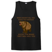 What Doesn't Kill You Makes You Stronger Except For Bears PosiCharge Competitor Tank