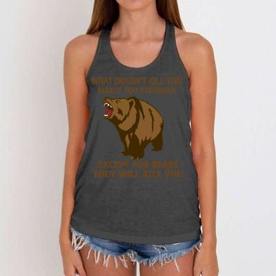 What Doesn't Kill You Makes You Stronger Except For Bears Women's Knotted Racerback Tank