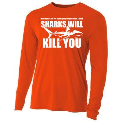 What Doesn't Kill You Makes You Stronger Except Sharks Cooling Performance Long Sleeve Crew