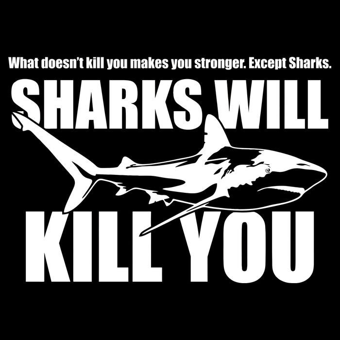 What Doesn't Kill You Makes You Stronger Except Sharks Flatbill Hat