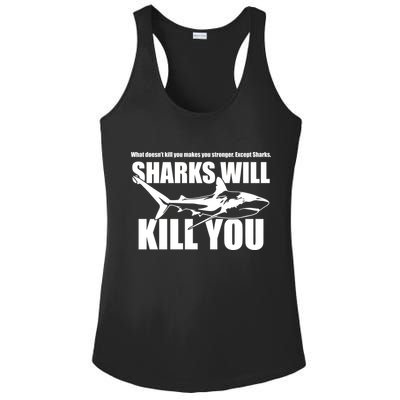 What Doesn't Kill You Makes You Stronger Except Sharks Ladies PosiCharge Competitor Racerback Tank