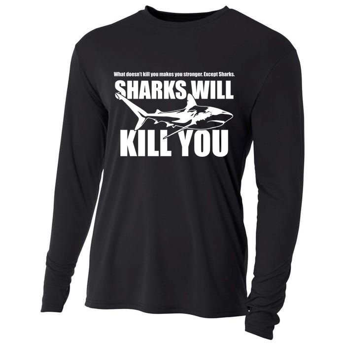 What Doesn't Kill You Makes You Stronger Except Sharks Cooling Performance Long Sleeve Crew