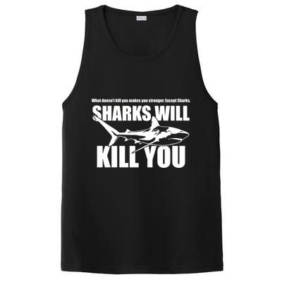 What Doesn't Kill You Makes You Stronger Except Sharks PosiCharge Competitor Tank