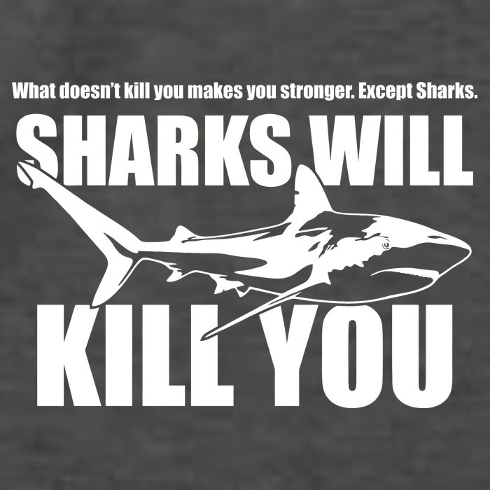 What Doesn't Kill You Makes You Stronger Except Sharks Vector Backpack